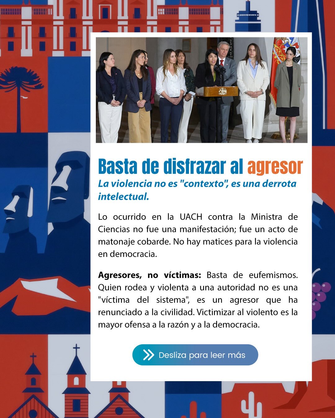 La Ministra de Ciencias Ximena Lincolao, fue increpada, insultada y agredida en la salida de una actividad académica en la Universidad Austral de Chile el pasado miércoles 8 de abril. 

Como movimiento ciudadano rechazamos terminantemente lo ocurrido y esperamos que hechos tan graves como este tengan una sanción ejemplificadora.

“Justificar la agresión es complicidad.  La violencia no es un derecho; es el fin de la política y el fracaso de la educación”.

Por un Chile justo, libre y en paz 🇨🇱 

#unidosporchileoficial  #chile#nomasviolencia #educacion #justicia