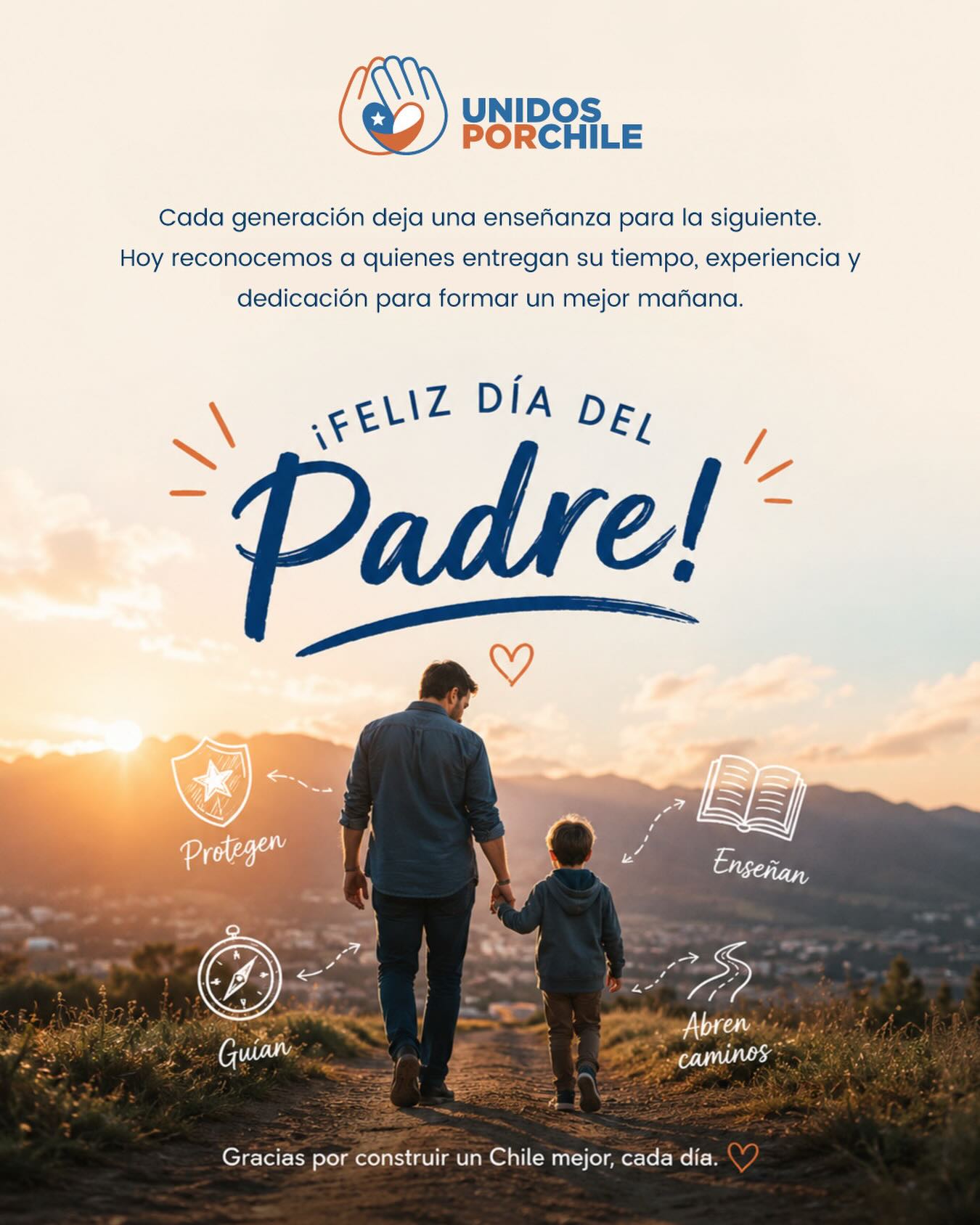 La compañía de un padre a través de la vida nos da seguridad, protección y un amor que es único e incomparable.
El futuro se construye mejor en buena compañía.

¡Feliz día del padre les desea Unidos por Chile!

#unidosporchileoficial  #chile #felizdia #papá #familia